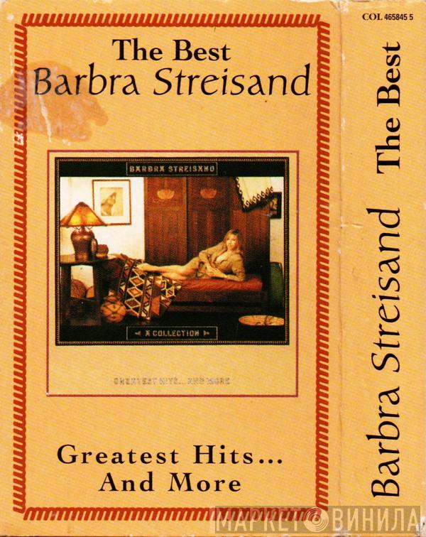  Barbra Streisand  - The Best - A Collection Greatest Hits... And More