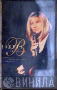  Barbra Streisand  - The Concert (Recorded Live At Madison Square Garden New York City)