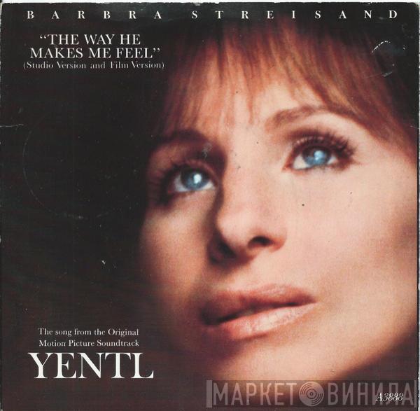 Barbra Streisand - The Way He Makes Me Feel