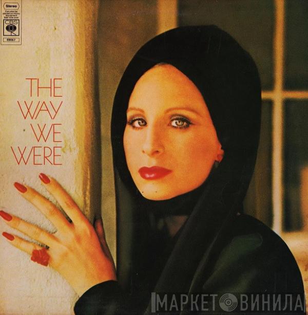 Barbra Streisand - The Way We Were