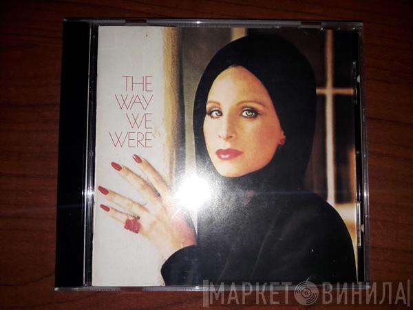  Barbra Streisand  - The Way We Were