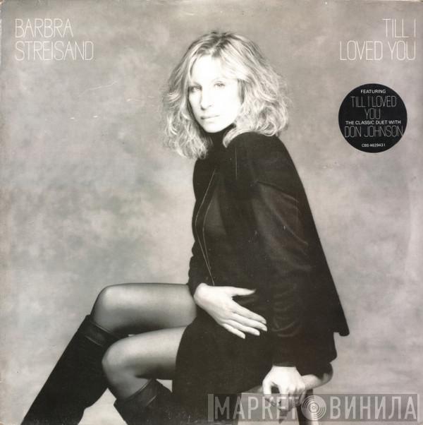 Barbra Streisand - Till I Loved You
