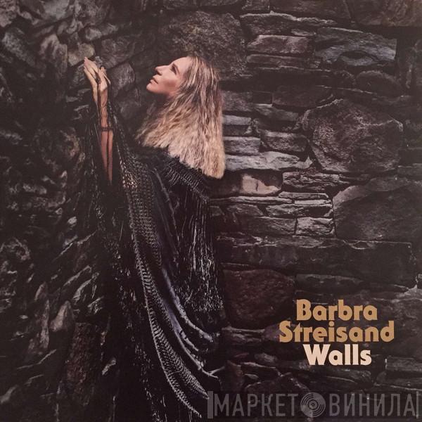 Barbra Streisand - Walls