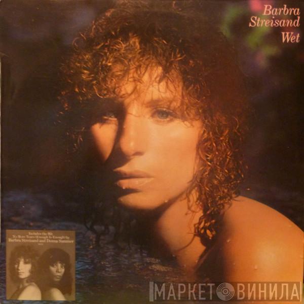 Barbra Streisand - Wet