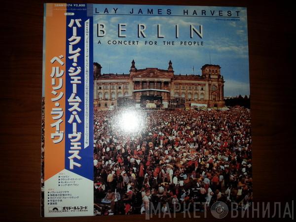  Barclay James Harvest  - Berlin (A Concert For The People)