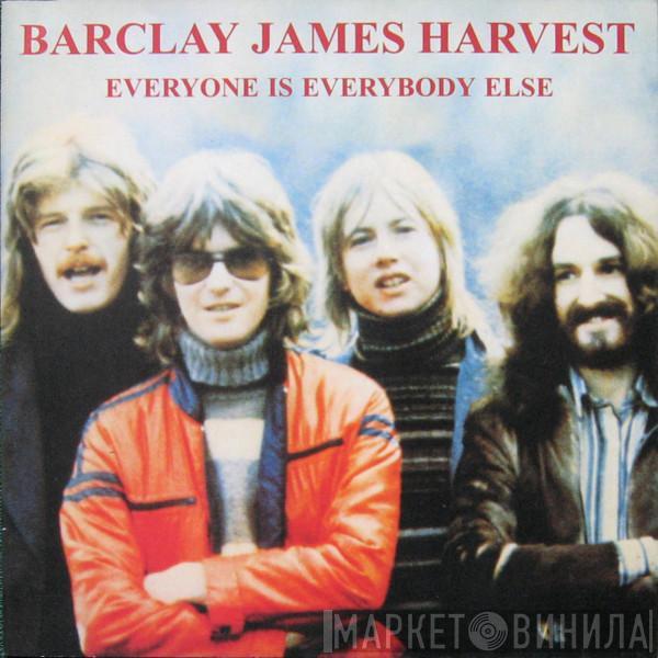  Barclay James Harvest  - Everyone Is Everybody Else