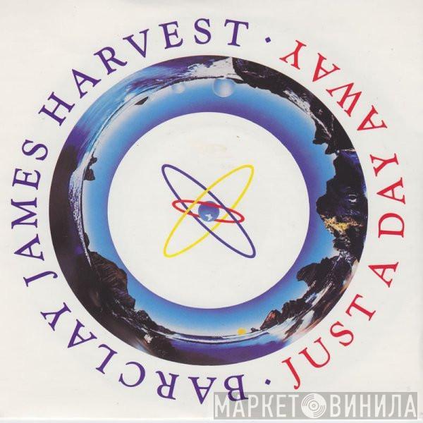 Barclay James Harvest - Just A Day Away