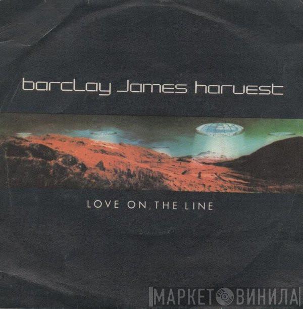 Barclay James Harvest - Love On The Line