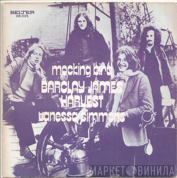 Barclay James Harvest - Mocking Bird / Vanessa Simmons