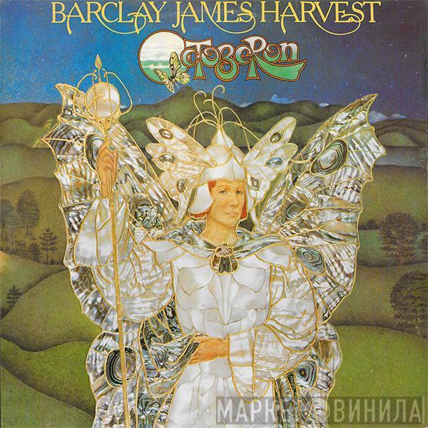  Barclay James Harvest  - Octoberon