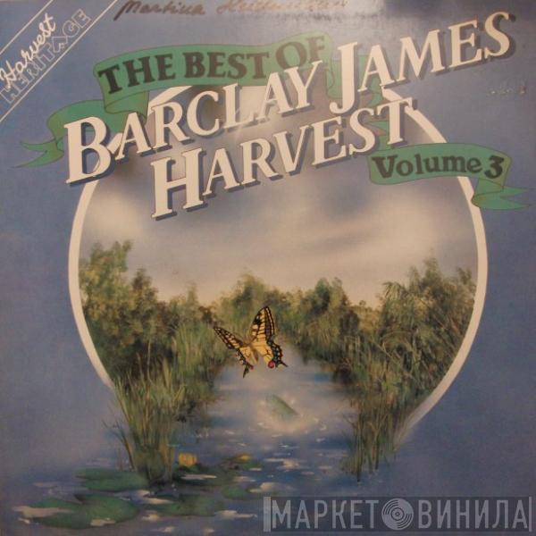  Barclay James Harvest  - The Best Of Barclay James Harvest Volume 3