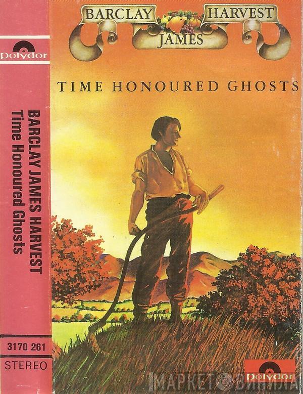 Barclay James Harvest - Time Honoured Ghosts