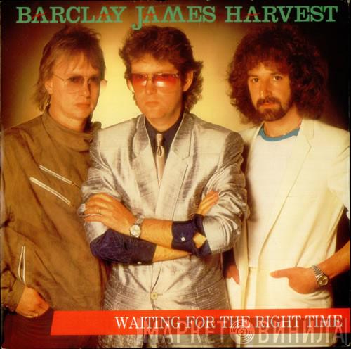 Barclay James Harvest - Waiting For The Right Time