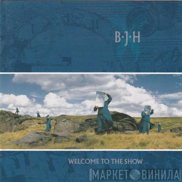  Barclay James Harvest  - Welcome To The Show