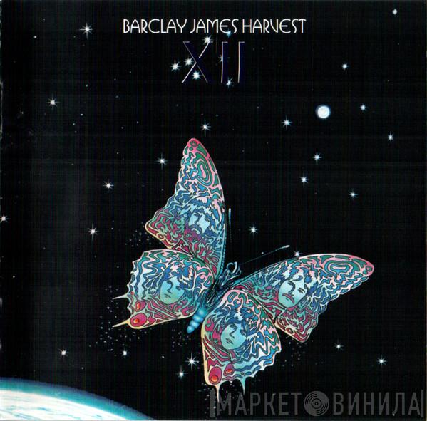  Barclay James Harvest  - Xll