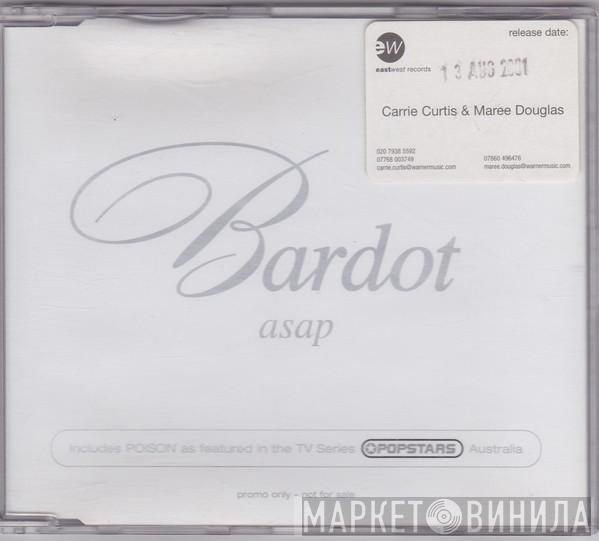 Bardot  - ASAP