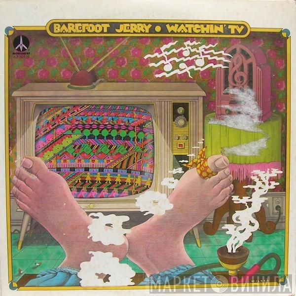  Barefoot Jerry  - Watchin' TV