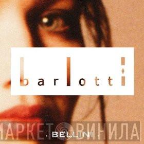  - Barlotti - Bellini