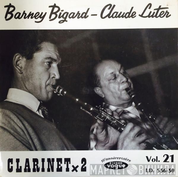Barney Bigard, Claude Luter - Clarinet X 2