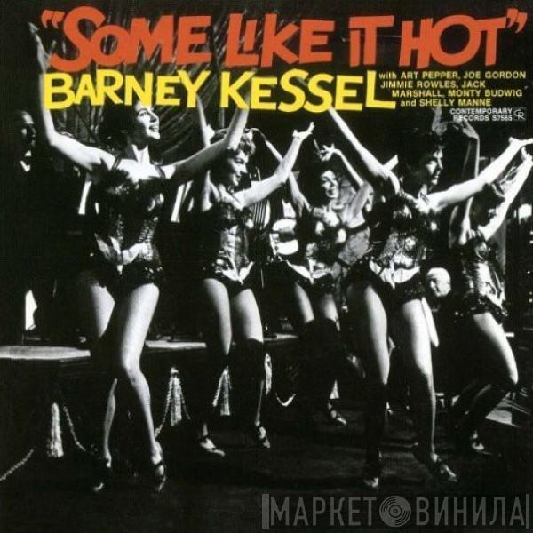 Barney Kessel - Some Like It Hot