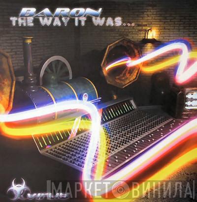 Baron - The Way It Was / Redhead