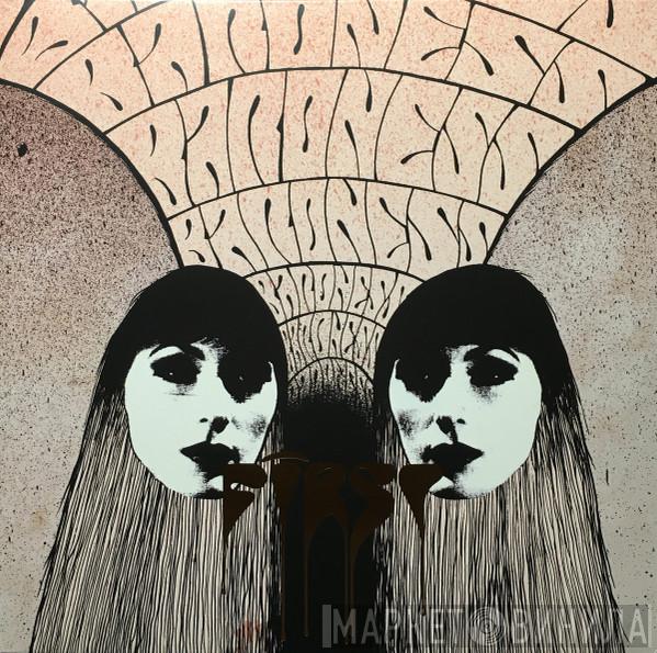  Baroness  - First & Second