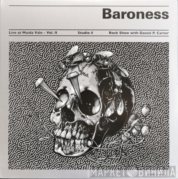 Baroness - Live At Maida Vale BBC - Vol. II