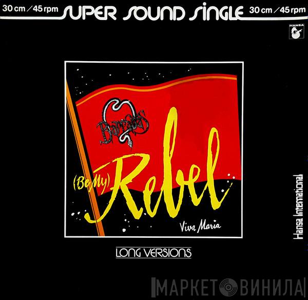 Barrabas - (Be My) Rebel