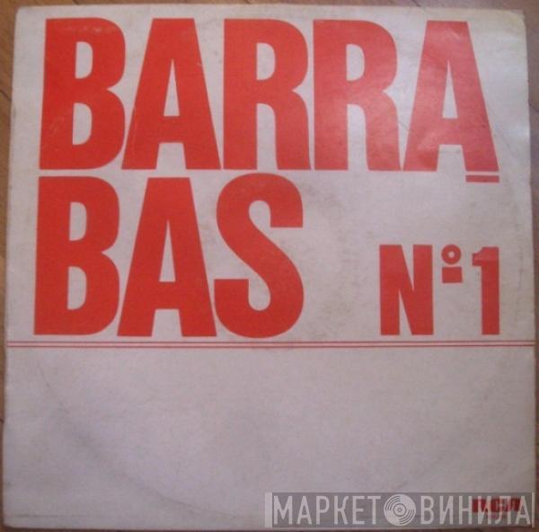 Barrabas - Nº 1