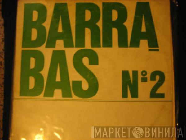 Barrabas - Nº 2