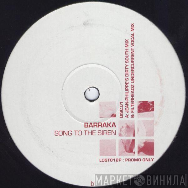 Barraka - Song To The Siren