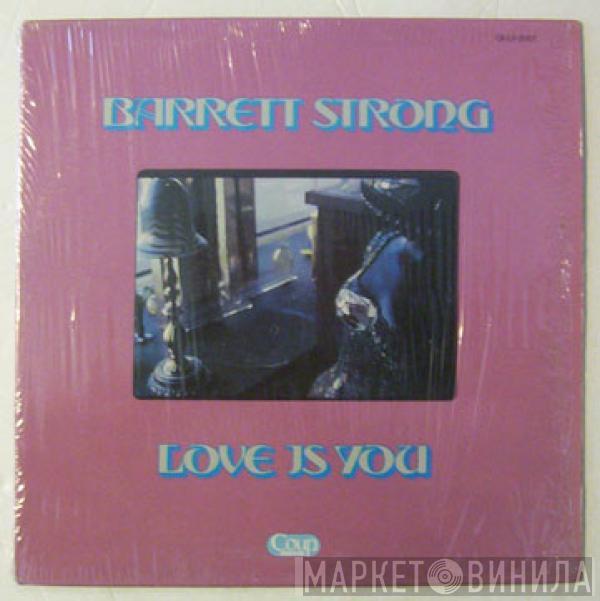 Barrett Strong - Love Is You
