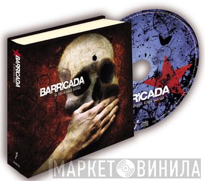  Barricada  - La Tierra Está Sorda