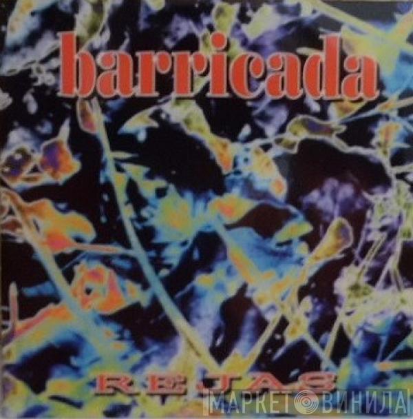 Barricada - Rejas