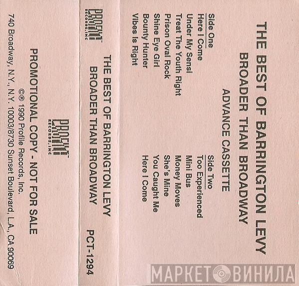  Barrington Levy  - Broader Than Broadway - The Best Of Barrington Levy