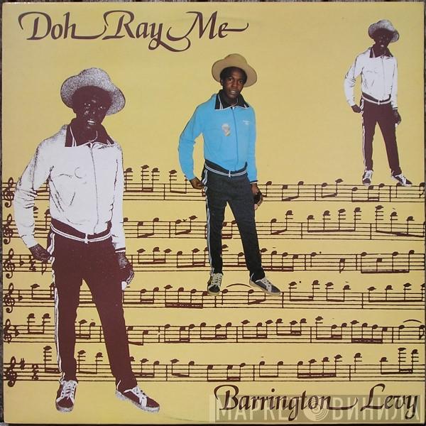  Barrington Levy  - Doh Ray Me