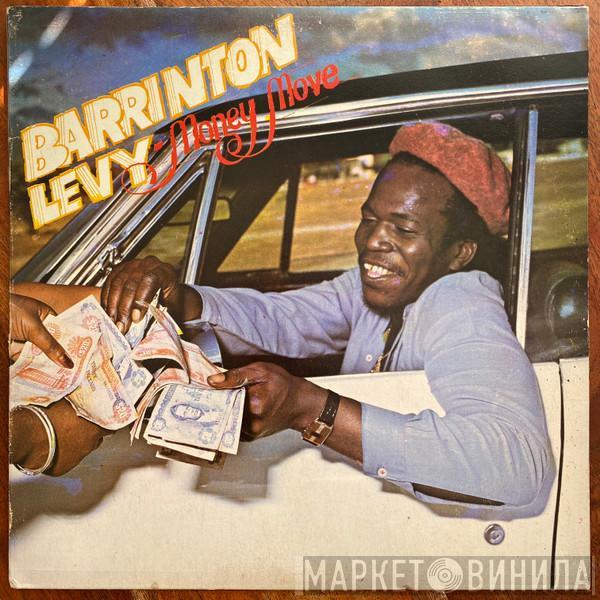  Barrington Levy  - Money Move