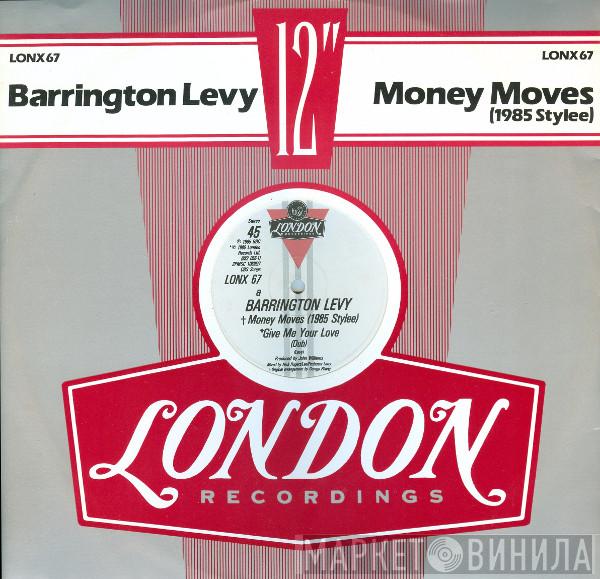  Barrington Levy  - Money Moves (1985 Stylee)