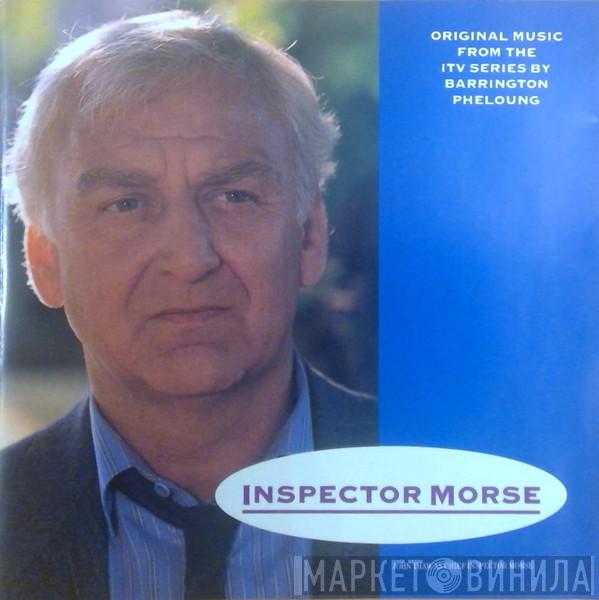 Barrington Pheloung - Inspector Morse (Original Music From The ITV Series)