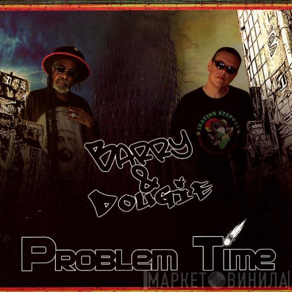 Barry & Dougie - Problem Time