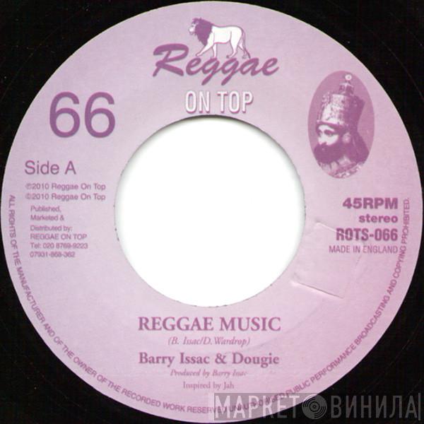 Barry & Dougie - Reggae Music