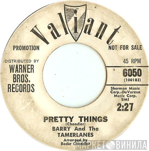 Barry And The Tamerlanes - Pretty Things