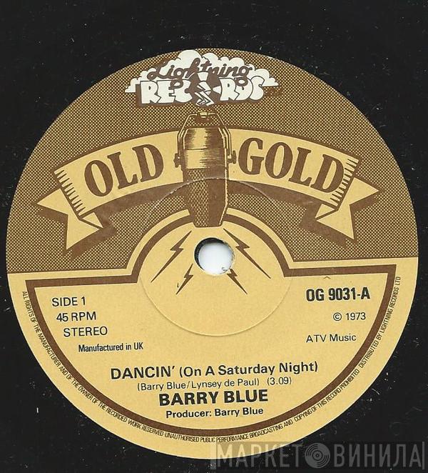 Barry Blue - Dancin' (On A Saturday Night) / School Love