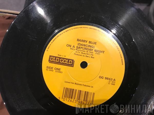 Barry Blue - Dancing On A Saturday Night / Do You Wanna Dance