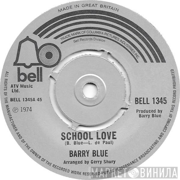 Barry Blue - School Love