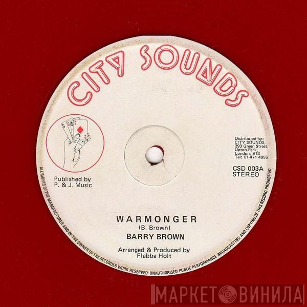 Barry Brown, The Roots Radics - Warmonger / Radical Style