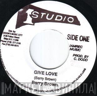 Barry Brown - Give Love