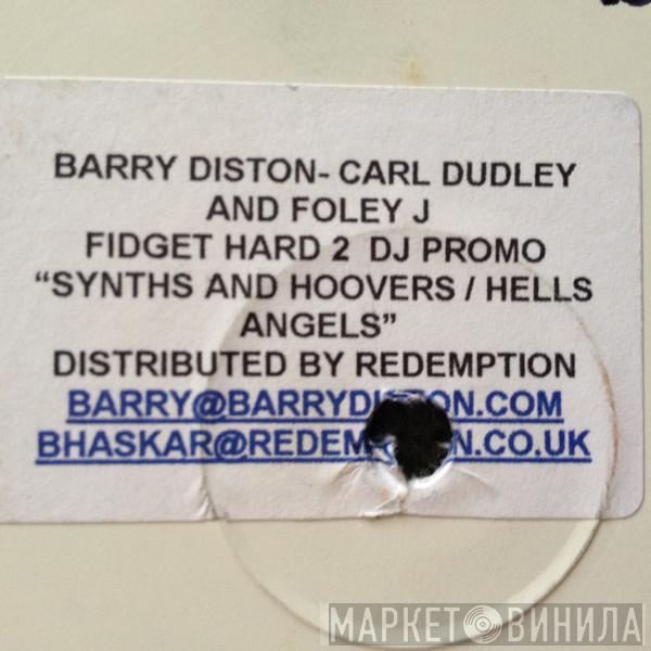 Barry Diston, Carl Dudley, Foley J - Synths & Hoovers / Hell's Angels