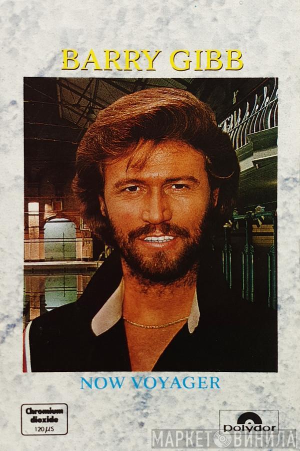 Barry Gibb - Now Voyager
