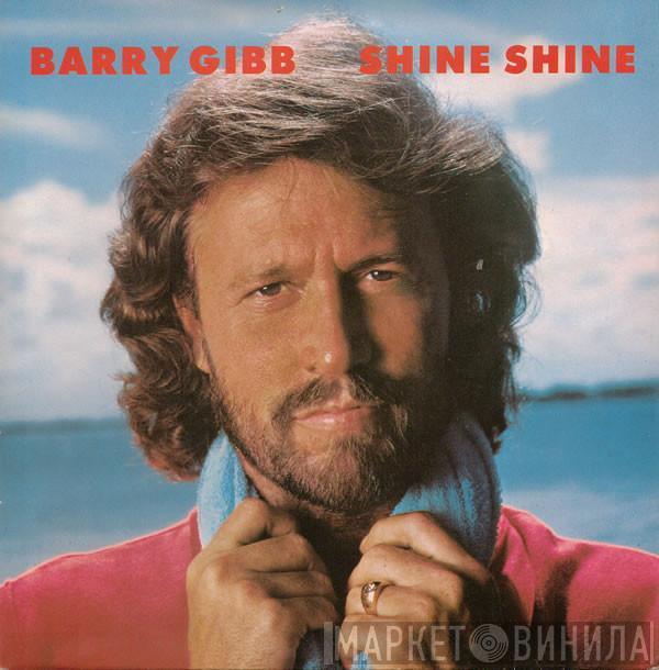 Barry Gibb - Shine Shine